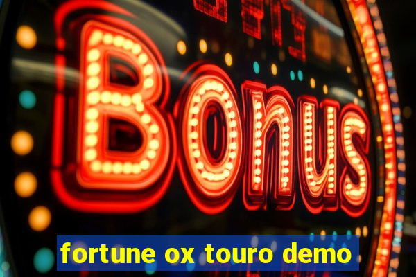 fortune ox touro demo